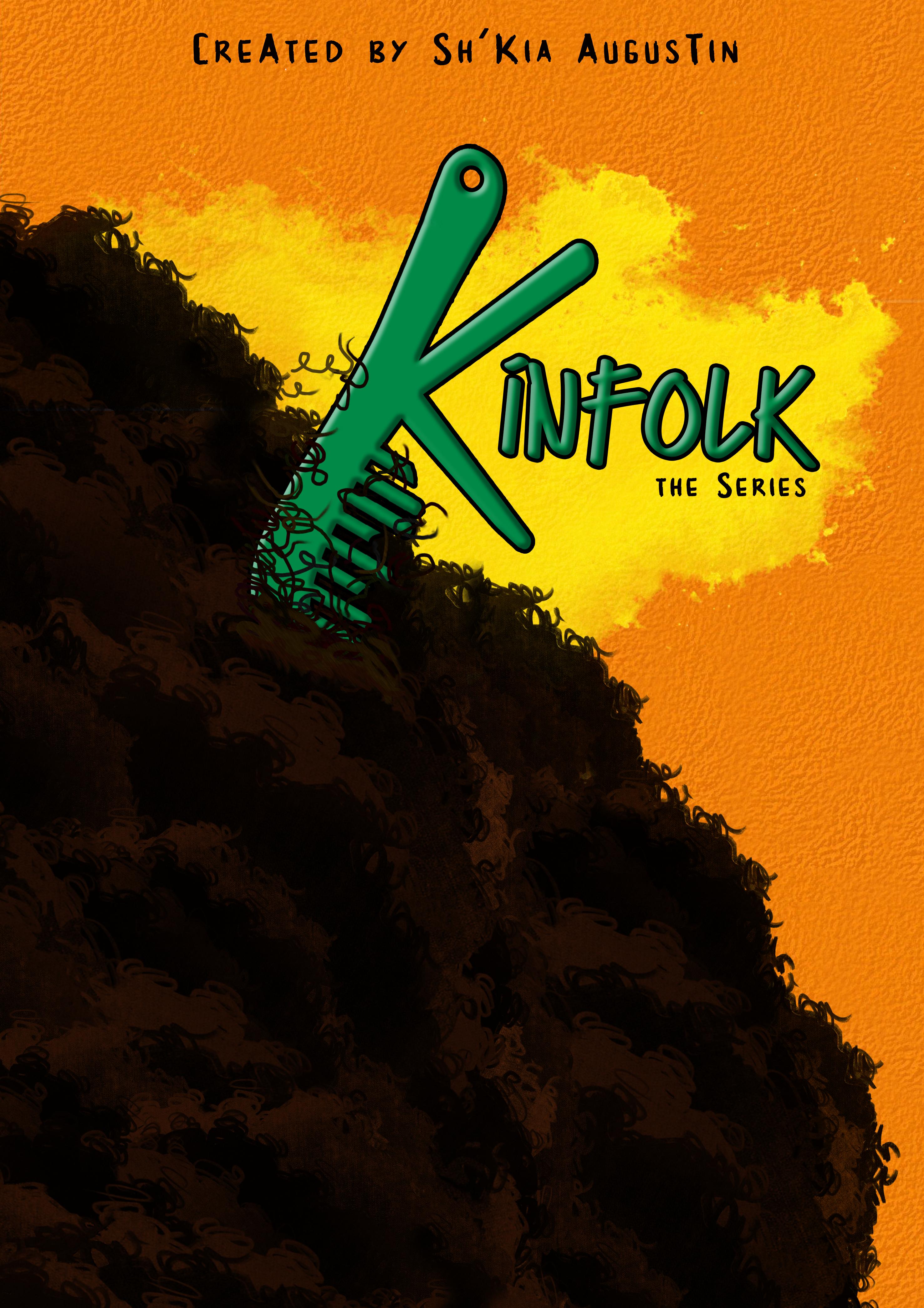 Kinfolk: The Series (2021) постер