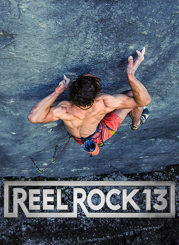 Reel Rock 13 (2018) постер