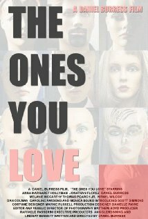 The Ones You Love (2013) постер
