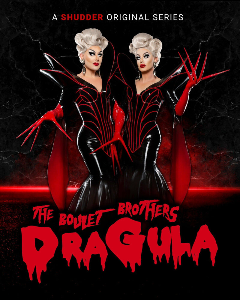 The Boulet Brothers' Dragula: Search for the World's First Drag Supermonster (2016) постер