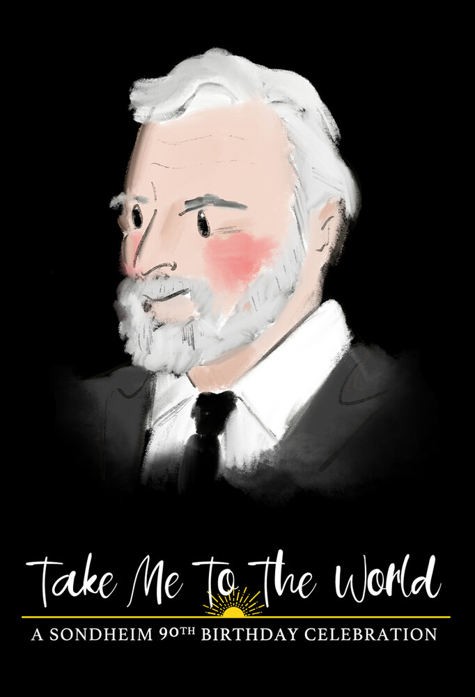 Take Me to the World: A Sondheim 90th Birthday Celebration (2020) постер