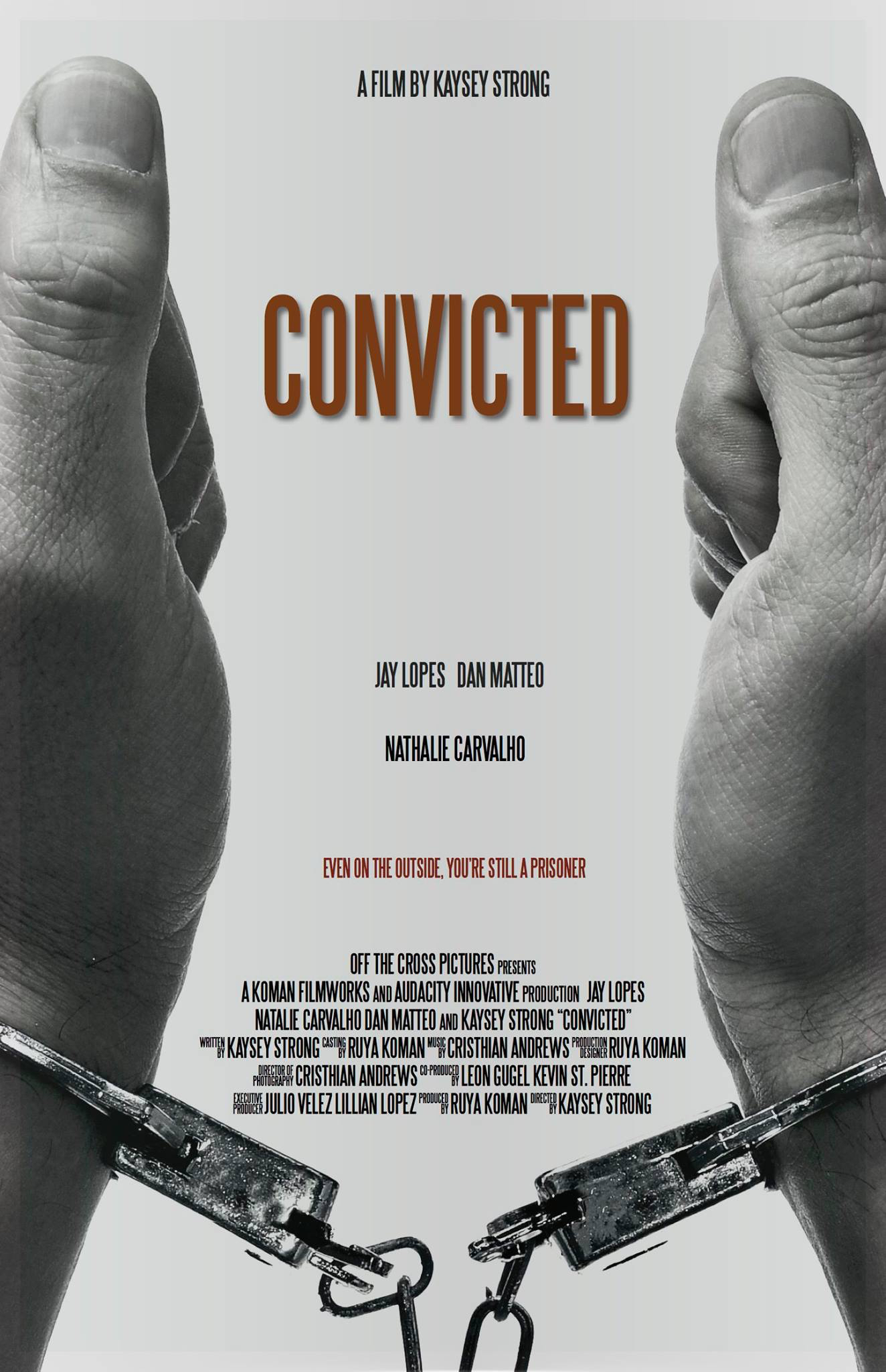 Convicted (2017) постер