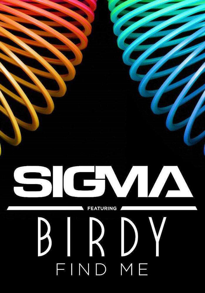 Sigma Feat. Birdy: Find Me (2016) постер