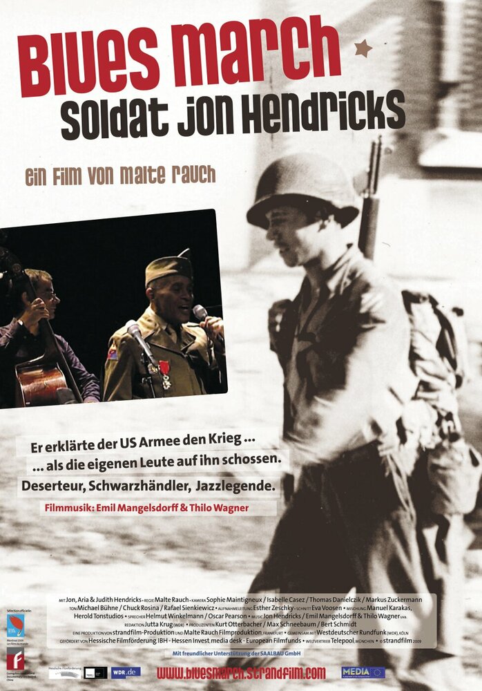 Blues March - Der Soldat Jon Hendricks (2009) постер