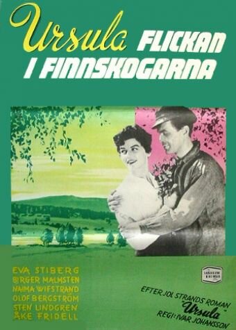 Ursula - Flickan i Finnskogarna (1953) постер