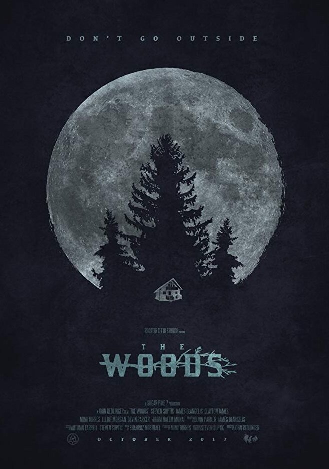 The Woods (2017) постер
