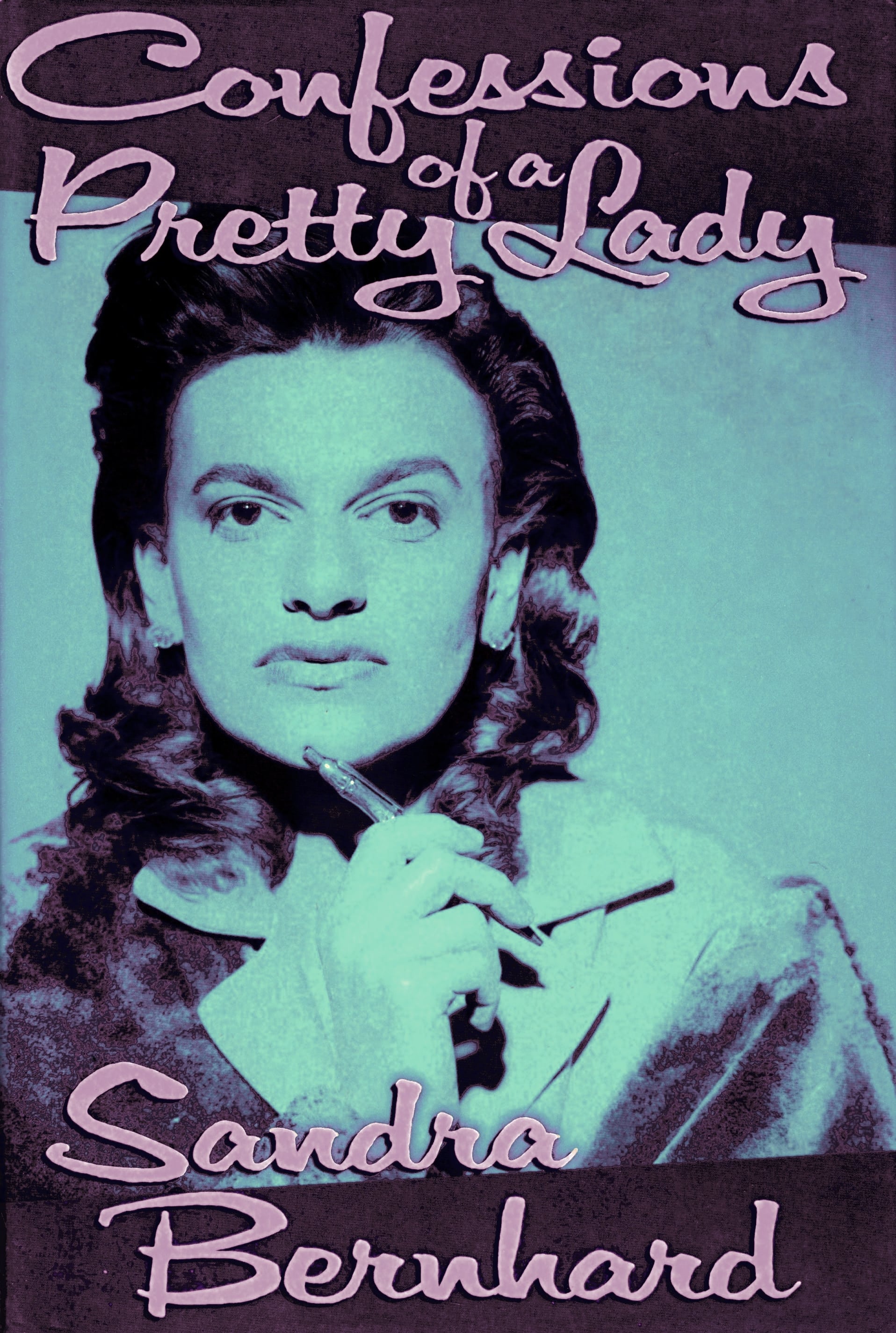 Sandra Bernhard: Confessions of a Pretty Lady (1994) постер