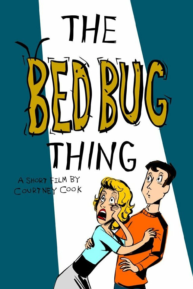 The Bed Bug Thing (2012) постер