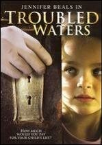 Troubled Waters (2006) постер