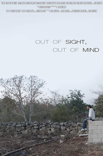 Out of Sight, Out of Mind (2019)