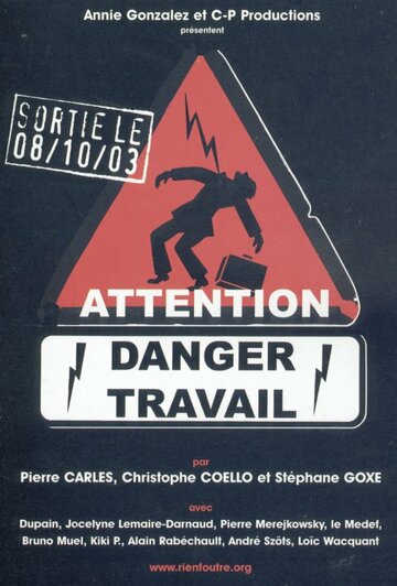 Attention danger travail (2003)