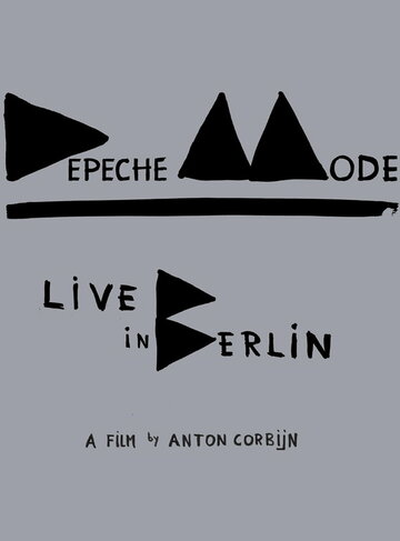 Depeche Mode: Концерт в Берлине (2014)